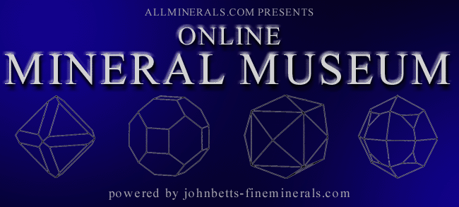 Virtual mineral museum online with over 31,000 photographed mineral specimens